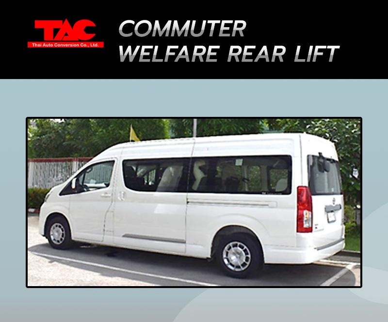 Commuter Welfare Rear Lift