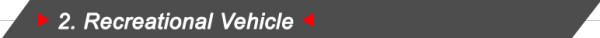 2. Recreational Vehicle